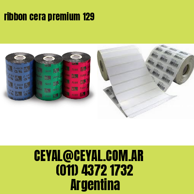 ribbon cera premium 129