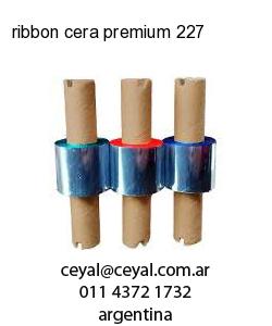 ribbon cera premium 227