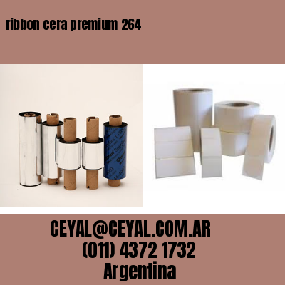 ribbon cera premium 264