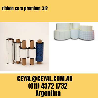 ribbon cera premium 312
