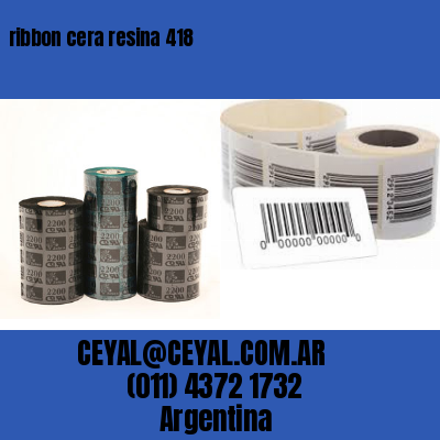 ribbon cera resina 418