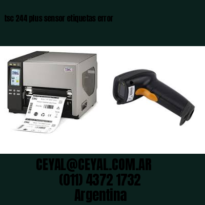 tsc 244 plus sensor etiquetas error