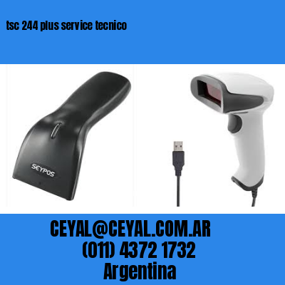 tsc 244 plus service tecnico