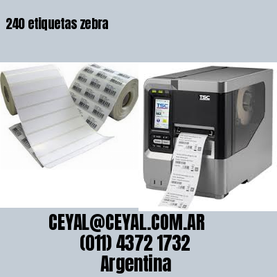 240 etiquetas zebra