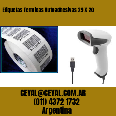 Etiquetas Termicas Autoadhesivas 29 X 20