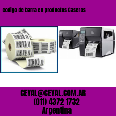 codigo de barra en productos Caseros