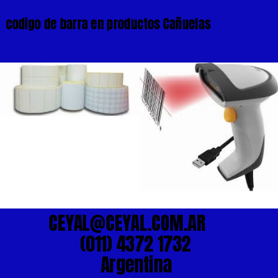 codigo de barra en productos Cañuelas