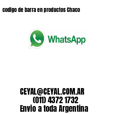 codigo de barra en productos Chaco