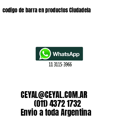 codigo de barra en productos Ciudadela