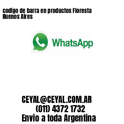 codigo de barra en productos Floresta  Buenos Aires