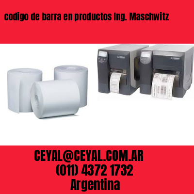 codigo de barra en productos Ing. Maschwitz