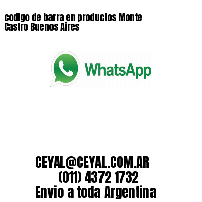 codigo de barra en productos Monte Castro Buenos Aires