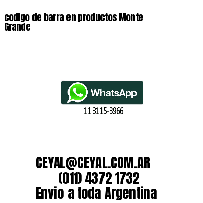 codigo de barra en productos Monte Grande