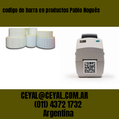 codigo de barra en productos Pablo Nogués