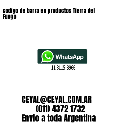 codigo de barra en productos Tierra del Fuego