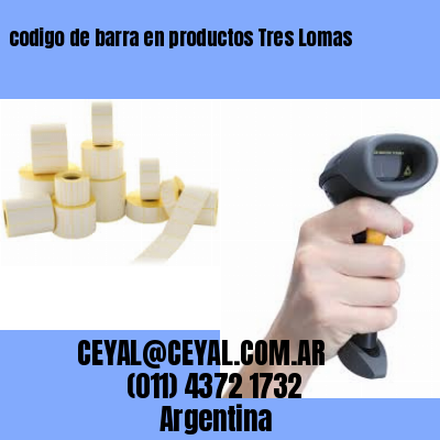 codigo de barra en productos Tres Lomas
