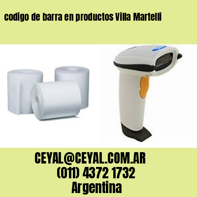 codigo de barra en productos Villa Martelli