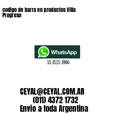 codigo de barra en productos Villa Progreso