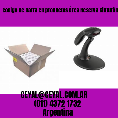 codigo de barra en productos Área Reserva Cinturón Ecológico