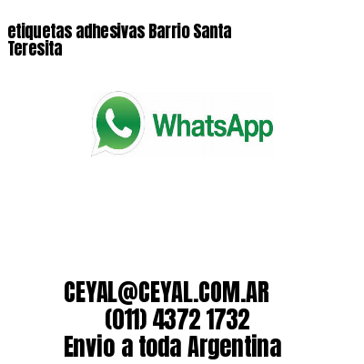 etiquetas adhesivas Barrio Santa Teresita
