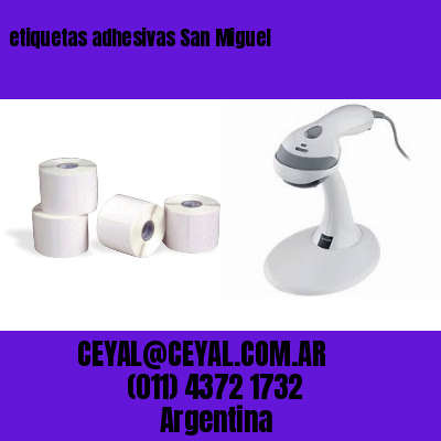 etiquetas adhesivas San Miguel