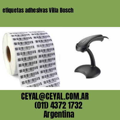 etiquetas adhesivas Villa Bosch