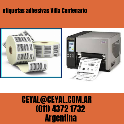 etiquetas adhesivas Villa Centenario