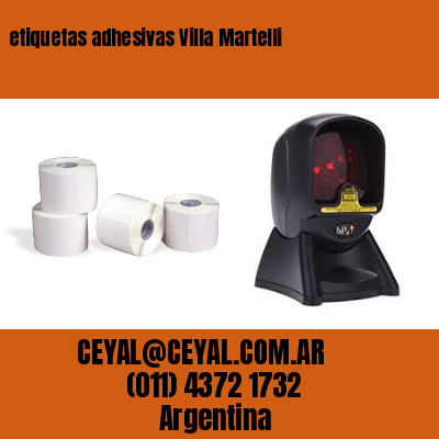 etiquetas adhesivas Villa Martelli