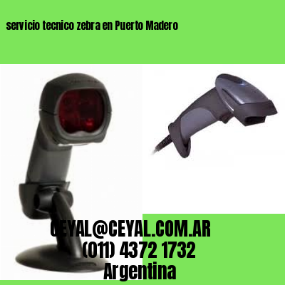 servicio tecnico zebra en Puerto Madero