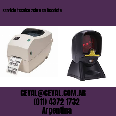 servicio tecnico zebra en Recoleta