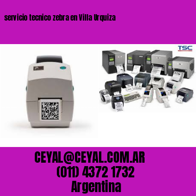 servicio tecnico zebra en Villa Urquiza