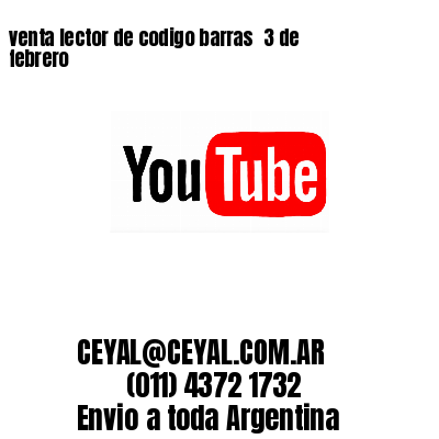 venta lector de codigo barras 	3 de febrero