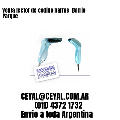 venta lector de codigo barras 	Barrio Parque