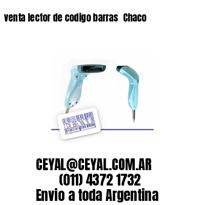 venta lector de codigo barras 	Chaco