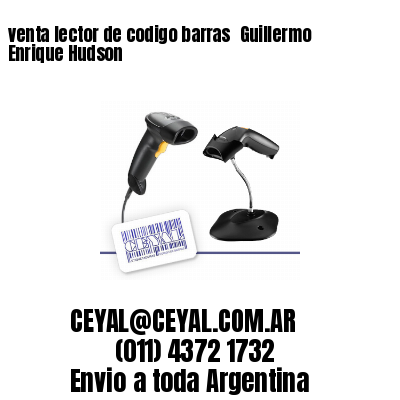 venta lector de codigo barras 	Guillermo Enrique Hudson
