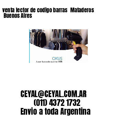venta lector de codigo barras 	Mataderos  Buenos Aires