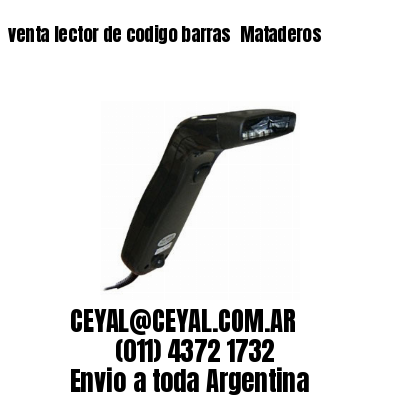 venta lector de codigo barras 	Mataderos