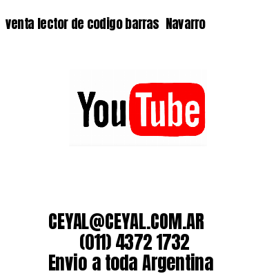 venta lector de codigo barras 	Navarro