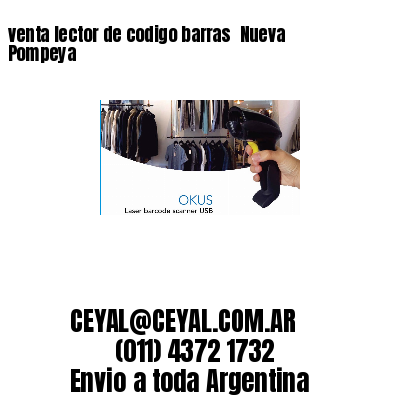 venta lector de codigo barras 	Nueva Pompeya