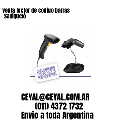venta lector de codigo barras 	Salliqueló