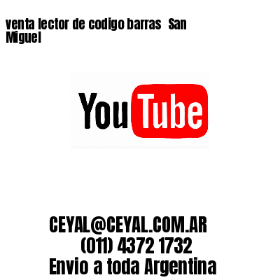 venta lector de codigo barras 	San Miguel