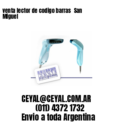 venta lector de codigo barras 	San Miguel