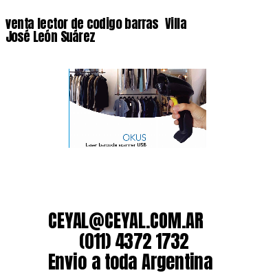venta lector de codigo barras 	Villa José León Suárez