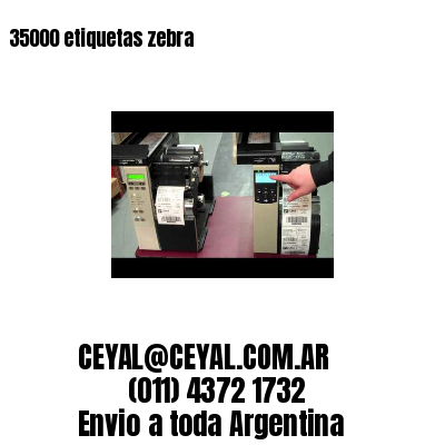35000 etiquetas zebra