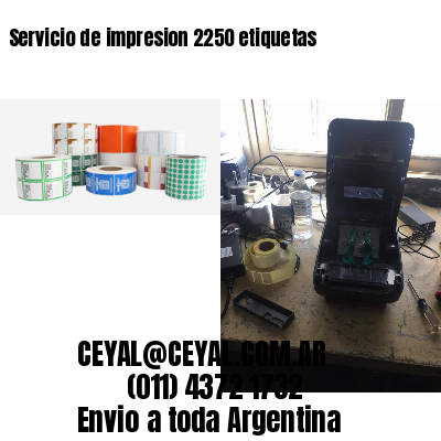 Servicio de impresion 2250 etiquetas