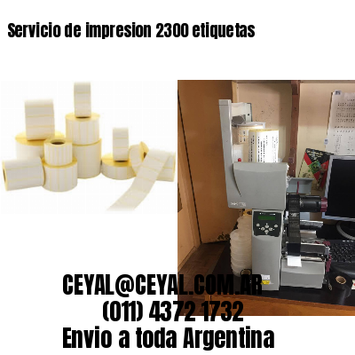 Servicio de impresion 2300 etiquetas