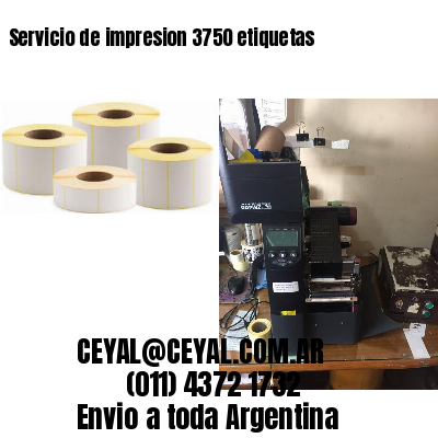 Servicio de impresion 3750 etiquetas