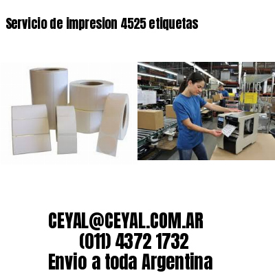 Servicio de impresion 4525 etiquetas