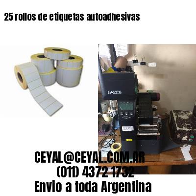25 rollos de etiquetas autoadhesivas