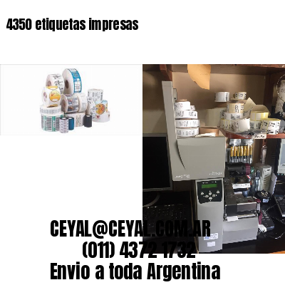 4350 etiquetas impresas